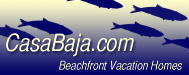 Casabaja.com Vacation Rentals on the Sea of Cortez